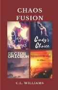 Chaos Fusion: A novelette collection