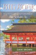 The Big Book: An Introduction to the Philosophies of Jiin Senshi Do