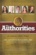 The Authorities - Dr Latanya Benjamin: Powerful Wisdom from Leaders in the Field