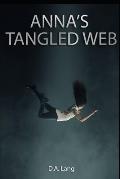 Anna's Tangled Web