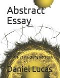 Abstract Essay: Volume 217 Gravity Rotation