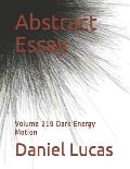 Abstract Essay: Volume 219 Dark Energy Motion