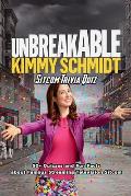 Unbreakable Kimmy Schmidt Sitcom Trivia Quiz: 50+ Quizzes and Fun Facts about Famous Streaming Television Sitcom: Gifts for Streaming Television Sitco
