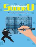 libro de rompecabezas de sudoku superduro: Un libro de sudoku para expertos y profesionales