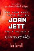 The Fans Have Their Say #14 Joan Jett: Punk's Not Dead!!!