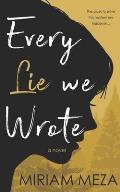 Every Lie We Wrote