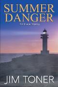 Summer Danger: A Gil Leduc Mystery Novel