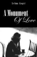 A Monument Of Love