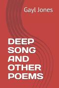 Deep Song and Other Poems