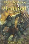 The Return of Mankind: Avalanche