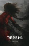 The Rising: by Izma Siddiqui
