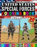 United States Special Forces Coloring Book Volume 1: Army, Navy, Marines, Air Force. Special Forces teams, weapons and vehicles.