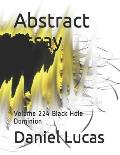 Abstract Essay: Volume 224 Black Hole Dominion