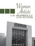 Women Artists in the Rodriguez Collection: MOAS Daytona Beach
