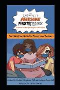 The Insanely Awesome Pandemic Playbook: The Educational Guide For Parents and Teachers