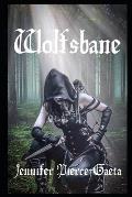 Wolfsbane: Tales of the Assassin Princess Book 2