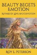 Beauty Begets Emotion: Rhymes of Love and Devotion