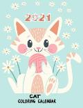 2021 Cat Coloring Calendar: Anti stress Adult and kids Coloring 2021 Calendar With cute and fun cats coloring pages / lovely cats Monthly planner