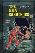The Sun Saboteurs