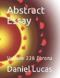 Abstract Essay: Volume 228 Corona