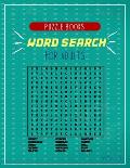word search puzzle books for adults vol 2: A fun Compilations of puzzles for you to solve and have good times .