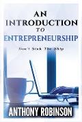 An Introduction To Entrepreneurship: Don't Sink The Ship