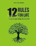 Mastering 12 Rules For Life: Tidy up your outer and inner disorder (Vol.1)
