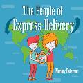The People of Express Delivery