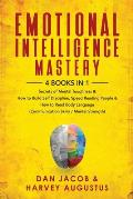 Emotional Intelligence Mastery, 4 Books in 1: Secrets of Mental Toughness & How to Build Self Discipline, Speed Reading People & How to Read Body Lang