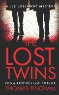 The Lost Twins: A Private Investigator Mystery Series of Crime and Suspense