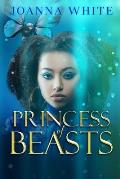 Princess of Beasts: A Children of Chaos Novel
