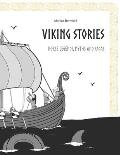 Viking Stories: Norse legends, myths and sagas retold for kids and teens