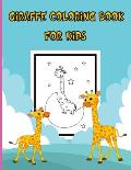 Giraffe coloring book for kids: Toddler Coloring Book, Gorgeous Coloring Book for kids, Giraffe Kids Coloring Book, 30 Fun Designs For Boys And Girls