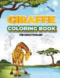 Giraffe Coloring Book For Kids & Toddlers: Preschool kids toddlers Coloring Book With Part For learn to Drawing, Funny Giraffe Coloring Book for Kids