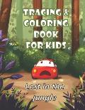 Tracing and coloring book for kids - Lost in the jungle