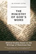 The Ministry of God's Word: His Word is His Work