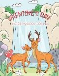 Valentine's Day Coloring Book For Kids: 30 Cute Couple animals and Fun Love Filled Images with several scene in the wood