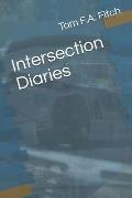Intersection Diaries: Part I - Early days