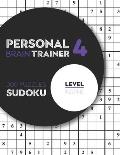 Personal Brain Trainer 4: 300 Puzzles Sudoku with Solutions - Level Insane