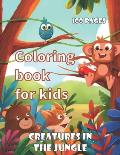 coloring book for kids - creatures in the jungle - 100 pages