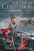 The Great Centurion: Punic Wars 2