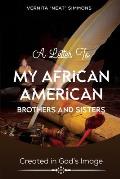 A Letter to My African American Brothers and Sisters: Created in God's Image