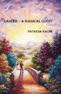 Cancer - A Magical Quest