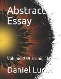 Abstract Essay: Volume 235 Iconic Core