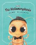 Mini The Metamorphosis: A children's book adaptation of the Franz Kafka novel