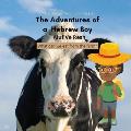 The Adventures of a Hebrew Boy: What Can We Eat From the Farm?