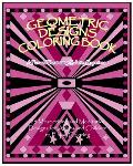 Geometric Designs Coloring Book: A Fun and Fascinating Coloring Experience