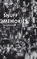 Snuff Memories