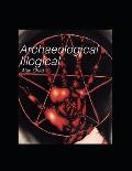 Archaeological Illogical Revised Edition