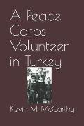 A Peace Corps Volunteer in Turkey